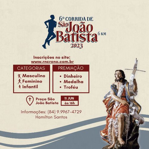 evento: 6ª CORRIDA DE SÃO JOÃO BATISTA - ASSU 